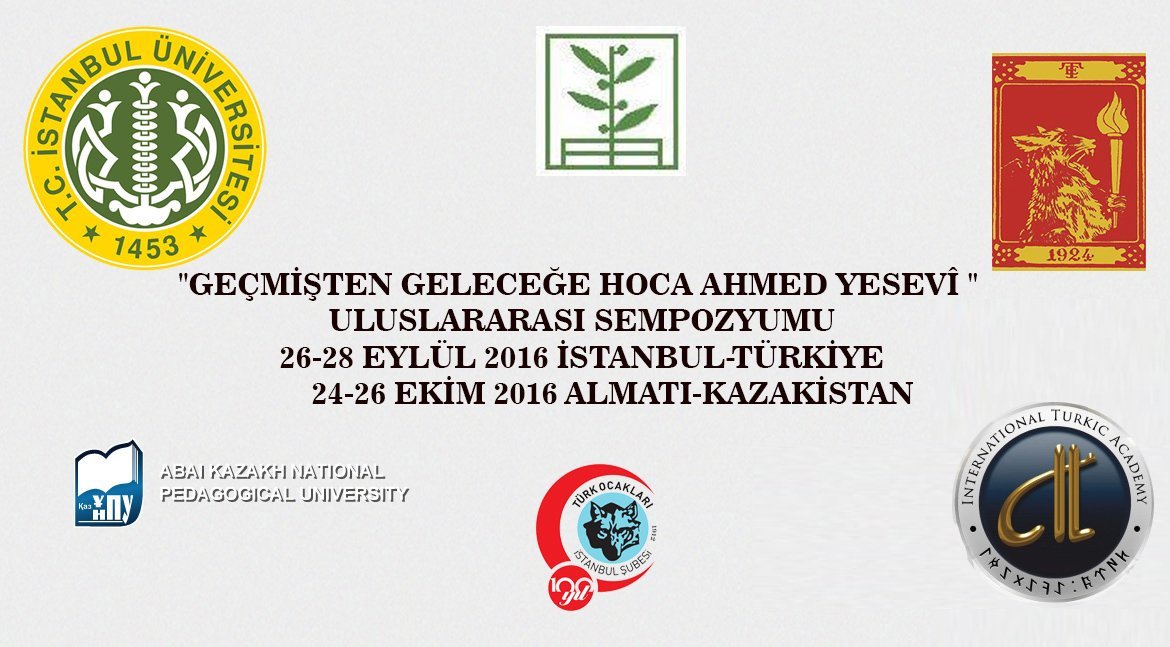 Uluslarası Geçmişten Geleceğe Hoca Ahmed Yesevi Sempozyumu